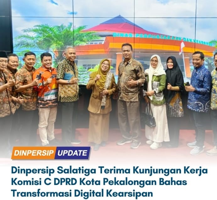 Dinpersip Salatiga Terima Kunjungan Kerja Komisi C DPRD Kota Pekalongan Bahas Transformasi Digital Kearsipan